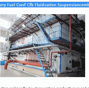 Coal Water Slurry Fuel Cwsf Cfb Fluidization Suspensioncombustionboiler